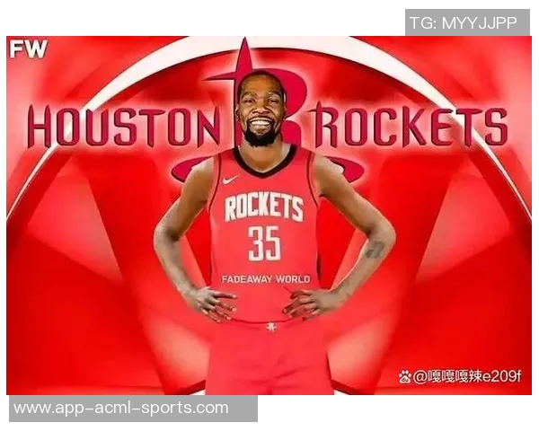 杜兰特强调大阵容优势将助力球队充分发挥身高与体型的潜力